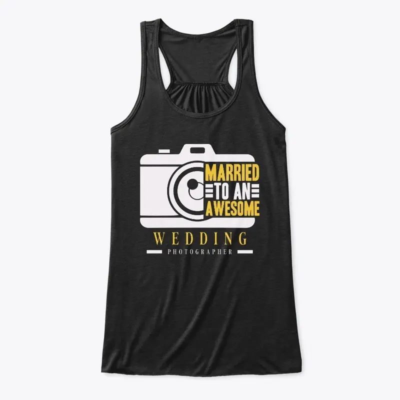 Married To Awesome Wedding Photographer